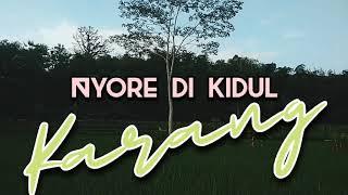 Nyore di Kidul Karang