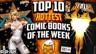 This Is Officially a HUNT List  Top 10 Trending Hot Comic Books of the Week 