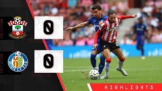 HIGHLIGHTS Southampton 0-0 Getafe  Pre-Season Friendly