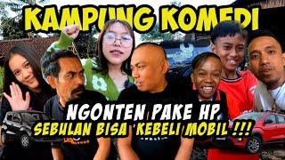 RATA-RATA GAJIH NGONTEN DI KAMPUNG KOMEDI ISINYA KONTEN KREATOR SEMUA SEBULAN BISA KE BELI MOBIL???