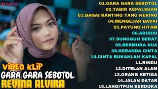 REVINA ALVIRA GARA GARA SEBOTOL - TABIR KEPALSUAN FULL ALBUM  DANGDUT KLASIK GASENTRA TERBARU2024