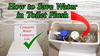 How to Save Water in Toilet Flush