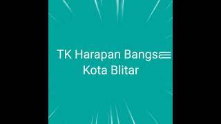 Yel yel TK Harapan Bangsa Kota Blitar