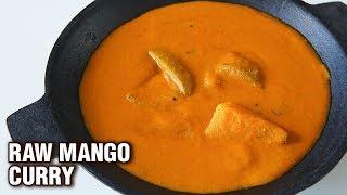 Raw Mango Curry Recipe - Sweet & Tangy Raw Mango - Mangalorean Mango Curry - Coconut Curry - Smita