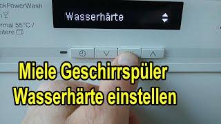 Miele Geschirrspüler Wasserhärte einstellen Anleitung Miele Spülmaschine Wasserhärte einstellen