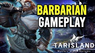 Tarisland  Barbarian Fighter Class Closed Beta Gameplay