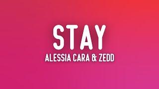 Zedd Alessia Cara - Stay Lyrics