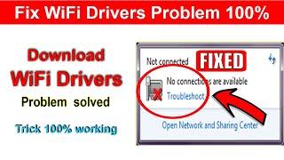 How to Download & Install WiFi Drivers For All Windows  Fixed wireless problem  Online Solution