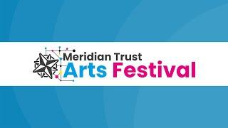 Secondary West Hub Showcase  Meridian Trust Arts Festival 2024