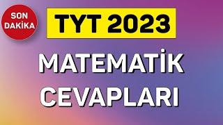 TYT 2023 MATEMATİK SORU VE CEVAPLARI