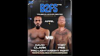 B2 Fighting Series 179  Toby Pee vs David Clark 155 Pro