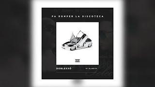 Pa Romper La Discoteca x Doblexxó  Intro 102 BPM