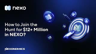 How to Join the Hunt for $12+ Million in NEXO Tokens