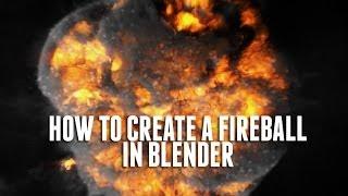How to Create a Fireball in Blender 2.69