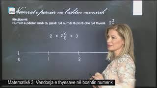 Matematikë 3 - Vendosja e thyesave në boshtin numerik