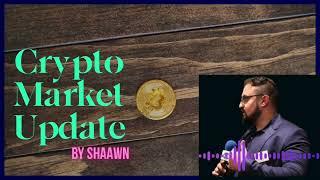 Crypto market update by ShaaWn #2