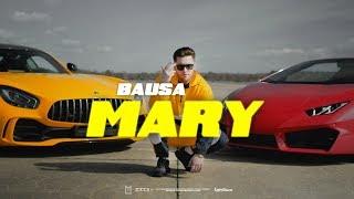 BAUSA - MARY prod. by THE CRATEZ & BAUSA