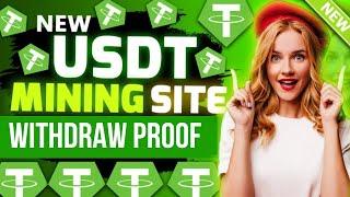 New Usdt Mining Site  usdt earning site  trx usdt mining app  Cloud Mining  usdt investment Site