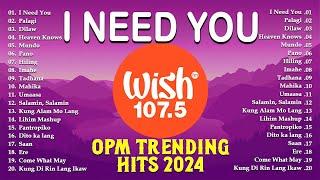 LeAnn Rimes - I Need You PalagiBest OPM Tagalog Love Songs  OPM Tagalog Top Songs 2024 Playlist