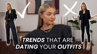 5 TRENDS THAT ARE DATING YOUR OUTFITS  LOOKS THAT WE NEED TO DITCH