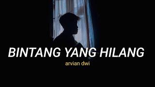 BINTANG YANG HILANG - ARVIAN DWI cover agusriansyah