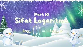 Sifat Logaritma ^a log 1x = - ^a log x