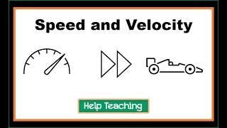 Speed & Velocity  Physics Lesson