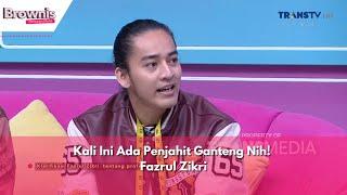 Kali Ini Ada Penjahit Ganteng Nih Fazrul Zikri  BROWNIS 31524 P3