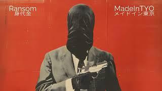 Ransom x MadeInTYO ft. Che Noir - ANTEBELLUM Official Visualizer