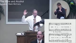 Sermon 6 Inarguable Facts about Alcohol and the Christian.  121921