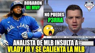 INCREIBLE ANALISTA de MLB INSULTA y CRITICA a VLADIMIR GUERRERO JR y se CALIENTA MLB PEQUEÑA P3RRA