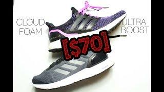 Adidas ULTRABOOST VS ADIDAS CLOUDFOAM TECHNOLOGY  $70 Sneaker VS $180 Sneaker