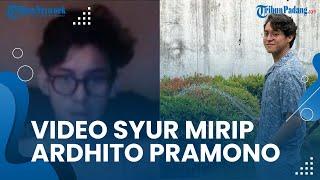 Heboh Video Syur Mirip Ardhito Pramono Buat Geger Warganet di Media Sosial