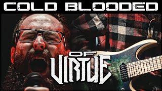 Cold Blooded Of Virtue  One-Man Band Cover Double Drop C