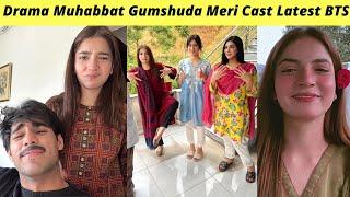 Muhabbat Gumshuda Meri Behind The Scenes  Muhabbat Gumshuda Meri Episode 26 Hum TV  Zaib Com