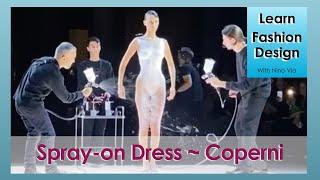 Spray On Dress  Coperni Spray Dress  Spray On Fashion Fashion Design Study Fashion Design Online