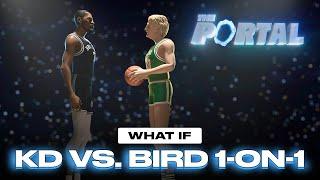 Prime Kevin Durant vs. Prime Larry Bird 1-on-1  THE PORTAL EPISODE 1
