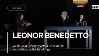 +CARAS entrevista con Leonor Benedetto