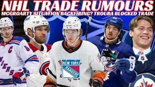 NHL Trade Rumours - Leafs Habs Oilers Jets Zegras to NYR? + Trouba Blocked Trade to Detroit