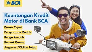 Cara Kredit Motor di Bank BCA KSM BCA Terbaru 2024   Bunga Rendah