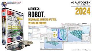 Autodesk Robot Structural 2024 Tutorial  Steel Bridges.