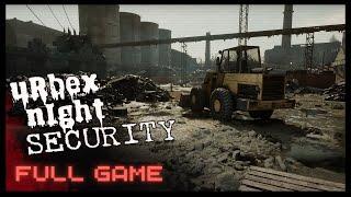 Urbex Night Security  Amazing Atmosphere  FULL GAME  No Commentary