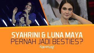 9 Potret Kedekatan Syahrini dan Luna Maya