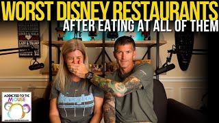 10 Worst Restaurants at Disney World After Eating at All of Them