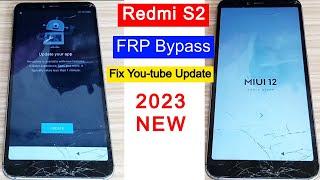 Redmi S2 Miui12 FRP Bypass 2023  Google Account Bypass FRP Unlock Without PC