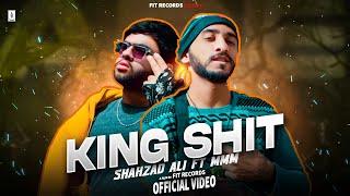 KING SHIT - Tribute To Shubh  Shehzad Ali x MMM  Official Music Video 