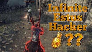 Infinite Estus Hacker Wants A Bonfire Duel Dark Souls 3