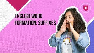 English word formation suffixes