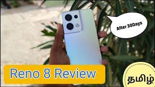 Oppo Reno 8 Long Term Review in Tamil After 30 Days  Worth Buying ?