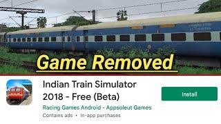 ​What The Reason Indian Train Simulator 2018 free Beta Removed ​In Play Store